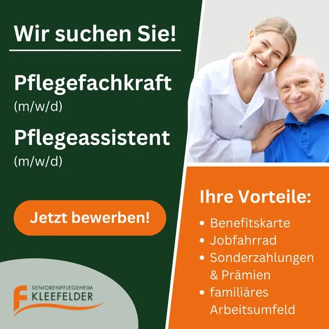 Anzeige Seniorenpflegeheim Kleefelder: Pflegefachkraft und Pflegeassistent